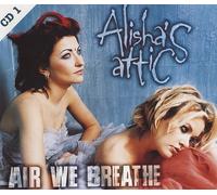 Air We Breathe [CD 1] [CD 1] [CD 1] By Alisha's Attic (1997-06-09)
