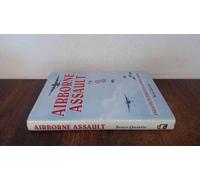 Airborne Assault: Parachute Forces in Action, 1940-91