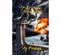 Airborne VI: Air Pirates: 6