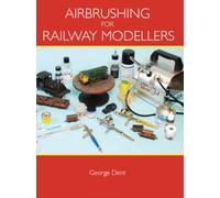 Airbrushing for Railway Modellers