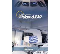 Airbus A320 Ausbildung am Simulator