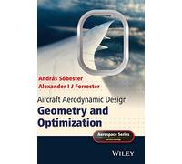 Aircraft Aerodynamic Design: Geometry and Optimization (Aerospace Series)