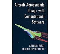 Aircraft Aerodynamic Design with Computational Software