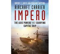 Aircraft Carrier Impero: The Axis Powers V-1 Carrying Capital Ship