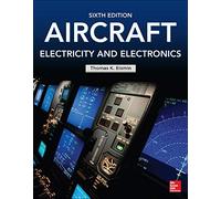Aircraft Electricity and Electronics, Sixth Edition