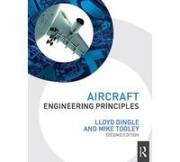 Aircraft Engineering Principles - Taylor & Francis Aerospace and Aviation Engineering - Routledge