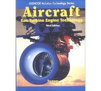 Aircraft Gas Turbine Engine Technology (Aviation Technology Series)