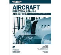 Aircraft Inspection, Repair and Alterations (2026): Acceptable Methods, Techniqu