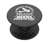 Aircraft Mechanic Even Pilots Need Heroes Aviation PopSockets Adhesive PopGrip