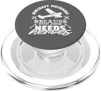 Aircraft Mechanic Even Pilots Need Heroes Aviation PopSockets PopGrip for MagSafe