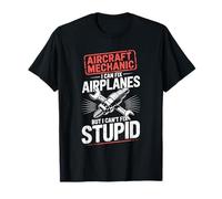 Aircraft Mechanic I Can Fix Airplanes, Aviation Maintenance T-Shirt
