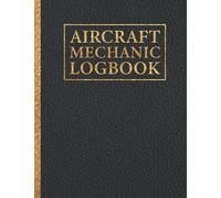 Aircraft Mechanic Logbook: AMT technician log book for airplane and helicopter repairs and Maintenance, Black leather Design Cover