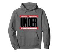 Aircraft Mechanic Under Pressure, Airplane Maintenance Pullover Hoodie