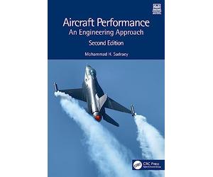 Aircraft Performance: An Engineering Approach