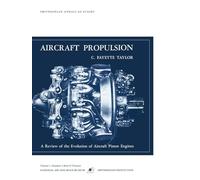 Aircraft Propulsion: A Review of the Evolution of Aircraft Piston Engines