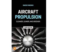 Aircraft Propulsion: Cleaner, Leaner, and Greener, 3rd Edition