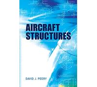 Aircraft Structures (Dover Books on Aeronautical Engineering)
