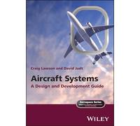 Aircraft Systems : A Design and Development Guide