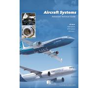 Aircraft Systems: Advanced Technical Guide