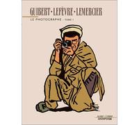 Aire Libre Le Photographe, Tome 1 by Lemercier/Guibert/Lefevre (2006-02-10)