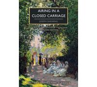 Airing in a Closed Carriage