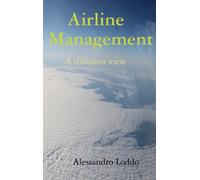 Airline Management - A different view
