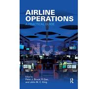Airline Operations: A Practical Guide