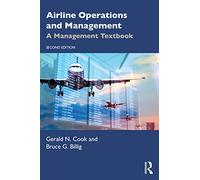 Airline Operations and Management: A Management Textbook – Routledge