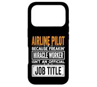 Airline Pilot Official Job Title - Funny Pilot Quotes Case for iPhone 17 Pro