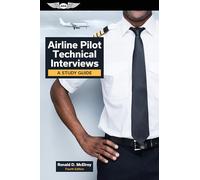 Airline Pilot Technical Interviews: A Study Guide