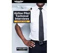 Airline Pilot Technical Interviews : a Study Guide - NEW Ronald D. Mcelr 2022