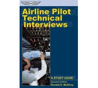 Airline Pilot Technical Interviews: A Study Guide (Professional Aviation series)