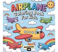 Airplane Coloring Book for Kids: A Bold and Easy Coloring Book for Toddlers and Kids Ages 2-5 with Simple and Funny Plane and Helicopter Designs