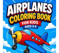 Airplane Coloring Book for Kids: Fun and Easy Activity Book with Simple Large Designs of Planes for Boys & Girls | Preschool Kindergarten Activities | Aeroplane Gifts for Toddlers