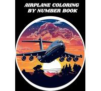 AIRPLANE COLORING BY NUMBER BOOK