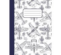 Airplane Drawings: College Rule Composition Notebook 120 pages for Aviation Enthusiasts