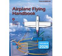 Airplane Flying Handbook FAA-H-8083-3C (Color Print)