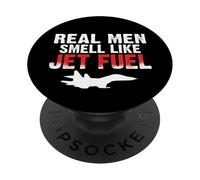 Airplane Flying Real Men smell like Jet Fuel Aircraft PopSockets Adhesive PopGrip