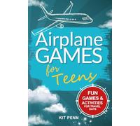 Airplane Games for Teens: Fun Games and Activities for Travel Days (Travel Games)