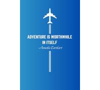 Airplane notebook: plane theme notebook for commercial private pilots, plane lovers, featuring Amelia Earhart quote, 120 pages blank lined, ideal for work, training or gift
