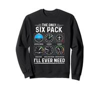Airplane Pilot The Only Six Pack Ever Need Student Pilot Sweatshirt