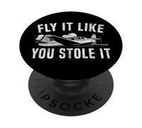 Airplane Pilot Vintage Fly It Like You Stole It PopSockets Adhesive PopGrip