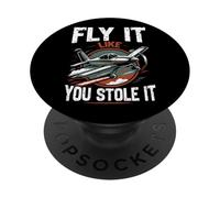 Airplane Pilot Vintage Retro Fly It Like You Stole It PopSockets Adhesive PopGrip
