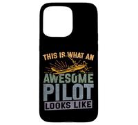 Airplane Pilot Vintage Retro This Is What An Awesome Pilot Case for iPhone 15 Pro Max