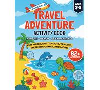 Airplane Travel Activity Book for Kids Ages 3-5 | 82+ Fun Preschool Activities | Mazes, Dot-to-Dots, Tracing, Matching & Coloring | Airport, Beach & Ocean Animal Theme Holiday Vacation Workbook