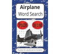 Airplane Word Search Puzzle Book: Word Search with Easy to Read Print about Airplane,Jet,Airliner|6X9 inches,110 pages|50+ Puzzles…Gift for Vacations,Holidays and Free Times