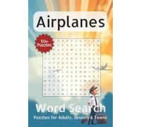 Airplane Word Search Puzzle Book: Word Searches with Easy to Read Print about Airplanes, Air Travel, Pilots and More | 6x9 Inches, 71 Pages | 50+ ... Gift for Vacations, Holidays, and Free Times.