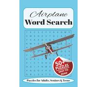 Airplane Word Search: Puzzle Book Word Searches with Easy to Read Print about Airplanes, Flying, Travelling and more | 6X9 Inches, 110 Pages | 50+ ... for Vacations, Holidays and Free Times.