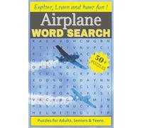 Airplane Word Search Puzzle Book: Word Searches with Easy-to-Read Print about Aviation, Airplanes, Pilot Terms, Air Travel, Airplane flying and more | ... ... Pilots, Holidays, Birthdays & Free times