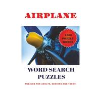 Airplane Word Search Puzzles: 1500 Aviation-Themed Words | Word Search Book for Adults, Seniors & Teens | Includes Aircraft Parts, Airports, Pilots, and More